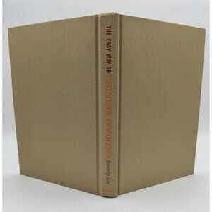 The Easy Way To Chinese Cooking By Beverly Lee 1963 Hardcover